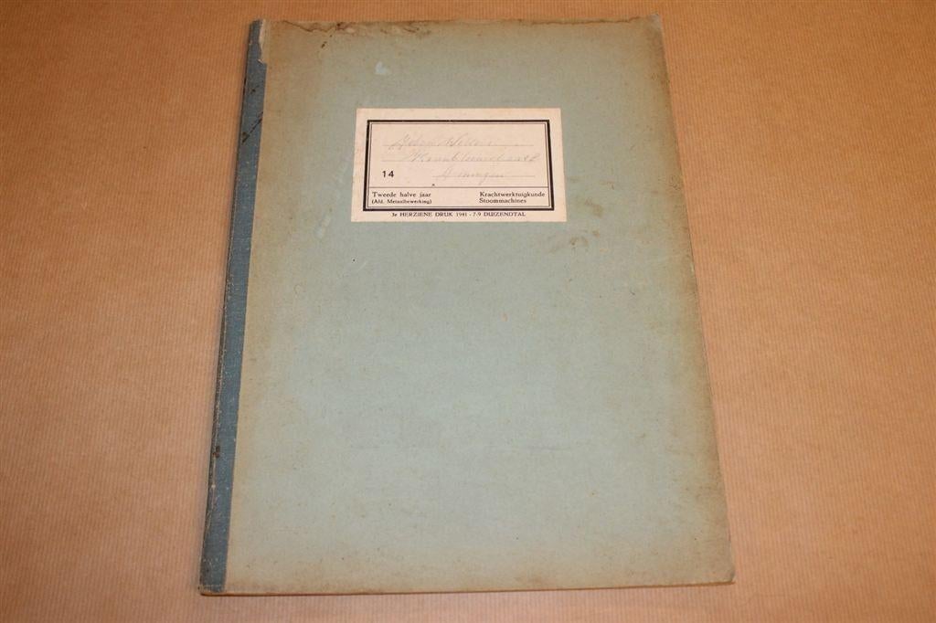 Handleiding Krachtwerktuigkunde - De Stoommachine 1941, Ophalen of Verzenden, Zo goed als nieuw, Bouwkunde