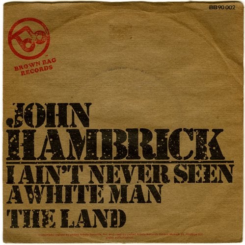 I ain't never seen a white man - John Hambrick, 7 inch, Ophalen of Verzenden, Zo goed als nieuw, Pop