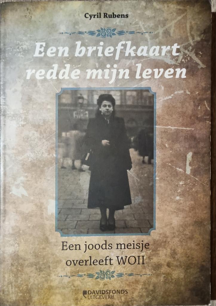 Een briefkaart redde mijn leven - Cyril Rubens, Tweede Wereldoorlog, Zo goed als nieuw, Algemeen, Cyril Rubens