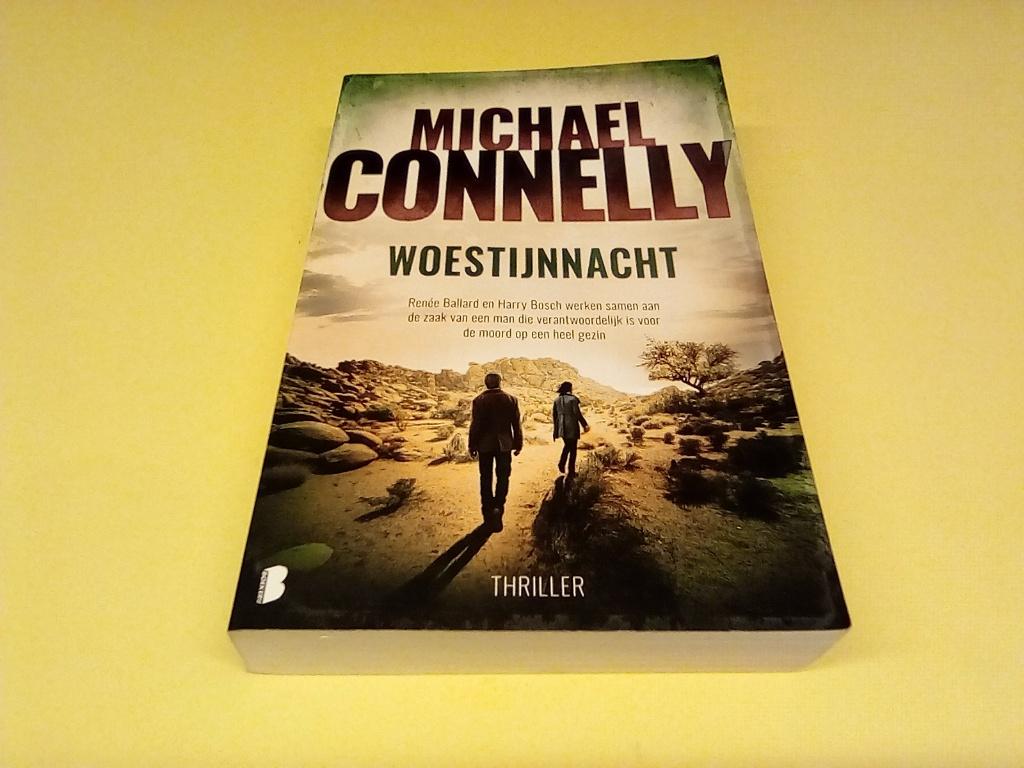 michael connelly /// woestijnnacht ///, Boeken, Ophalen of Verzenden, Zo goed als nieuw, Michael Connelly
