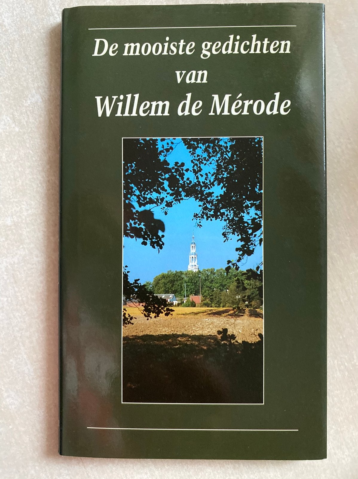 De mooiste gedichten van Willem de Mérode, Ophalen of Verzenden, Zo goed als nieuw