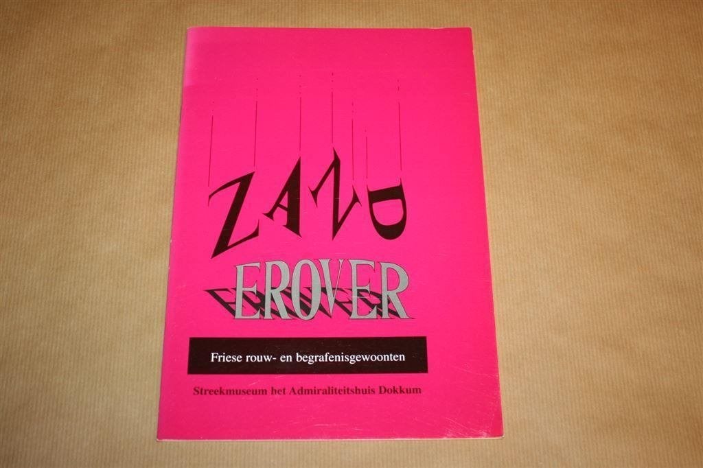 Zand erover. Friese rouw- en begrafenisgewoonten., Ophalen of Verzenden, Gelezen