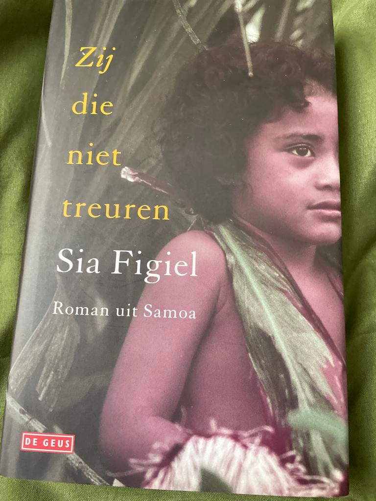 Zij die niet treuren - Sia Figiel, Ophalen of Verzenden, Gelezen, Europa overig