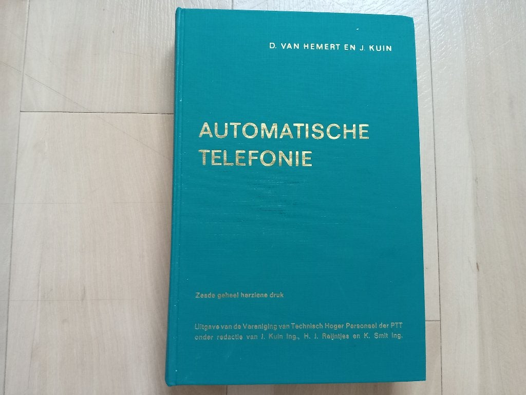 Automatische Telefonie - D. van Hemert en J. Kuin., Boeken, Gelezen, Ophalen of Verzenden, Elektrotechniek, D. van Hemert en J. Kuin