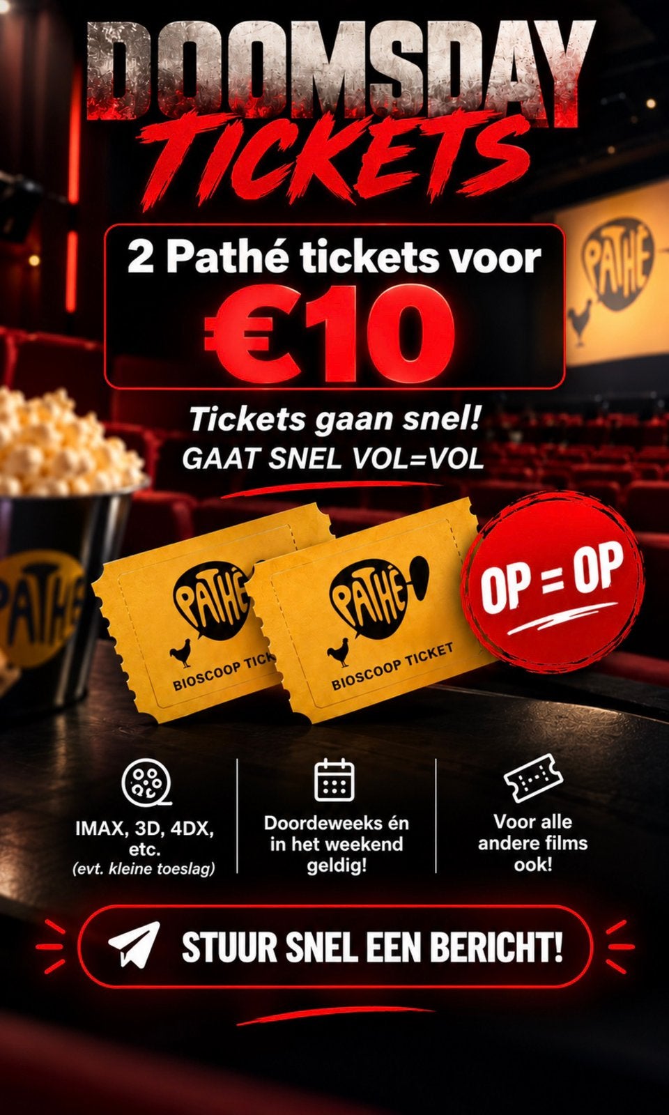 2 PATHE TICKETS VOOR 10!!, Drie personen of meer