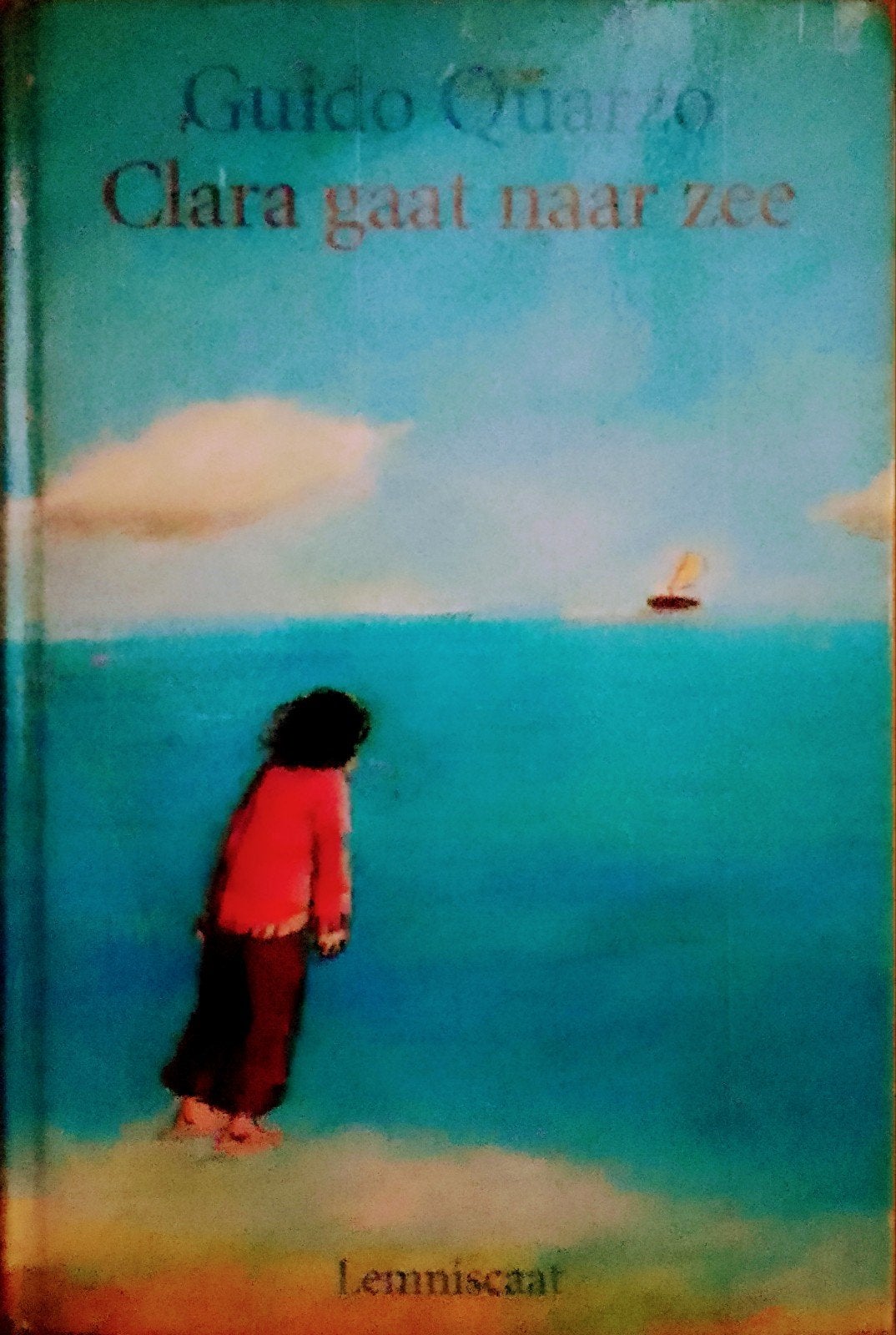 Clara Gaat Naar Zee, Gelezen, Ophalen of Verzenden, Guido Quarzo., Fictie