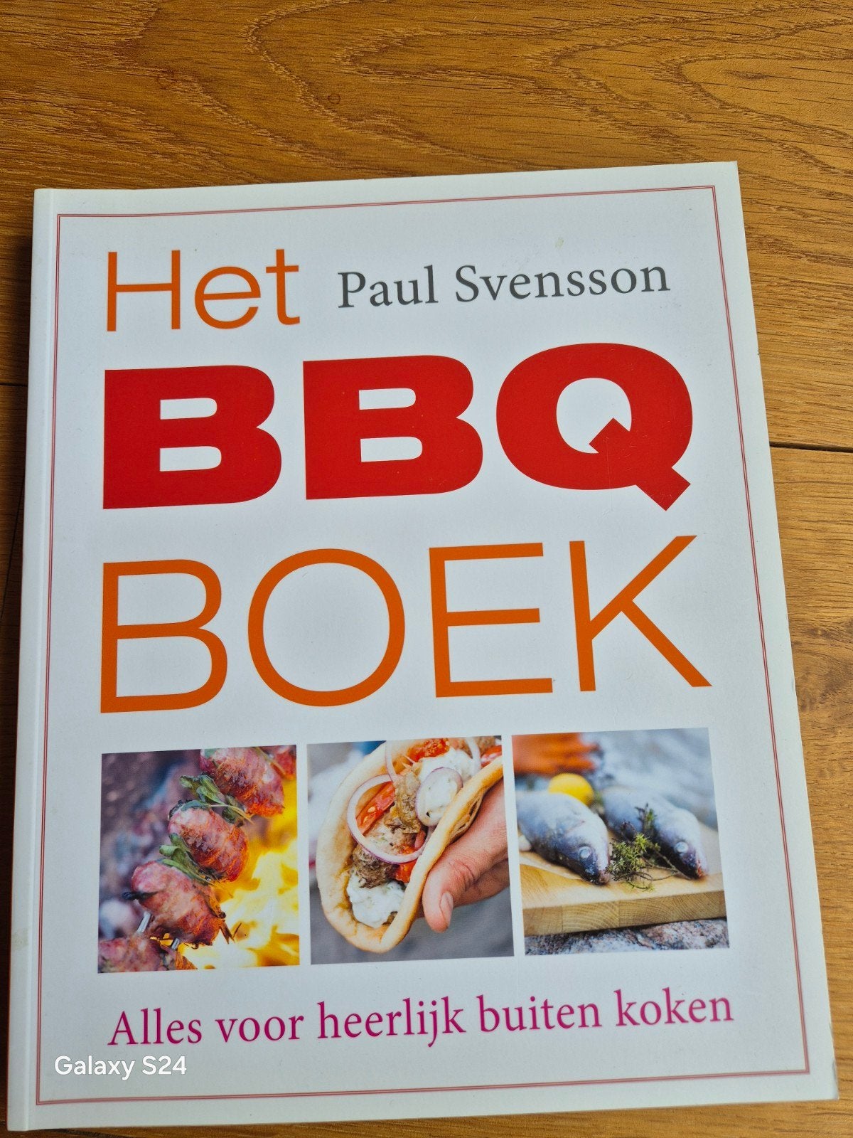 Het BBQ Boek - Alles voor heerlijk buiten koken, Hoofdgerechten, Paul Svensson, Ophalen of Verzenden, Zo goed als nieuw