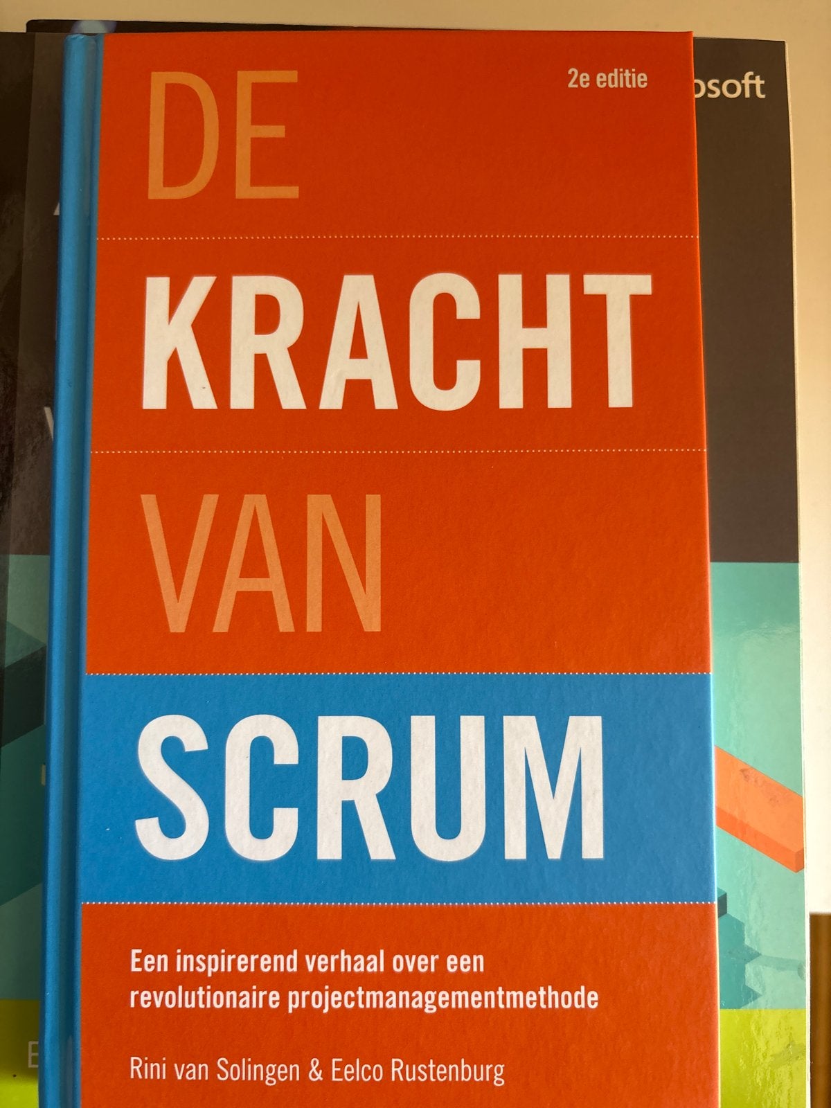 De Kracht van Scrum - 2e editie, Ophalen of Verzenden, Gamma, Zo goed als nieuw, HBO