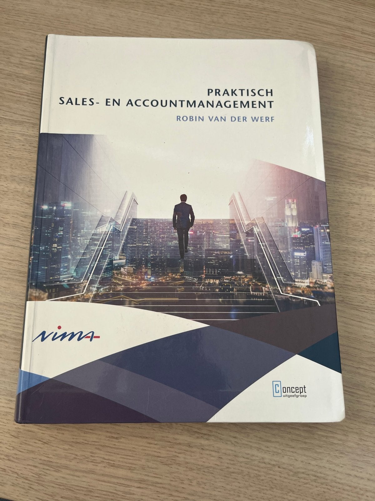 Praktisch Sales- en Accountmanagement - Robin van der Werf, Boeken, Ophalen of Verzenden, Gamma, Zo goed als nieuw, HBO