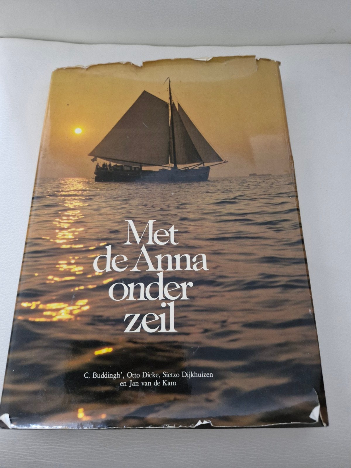 Met de Anna onder zeil - C. Buddingh', Otto Dicke, Boeken, Ophalen of Verzenden, Gelezen, C. Buddingh', Otto Dicke, Sietzo Dijkhuizen, Jan van de Kam