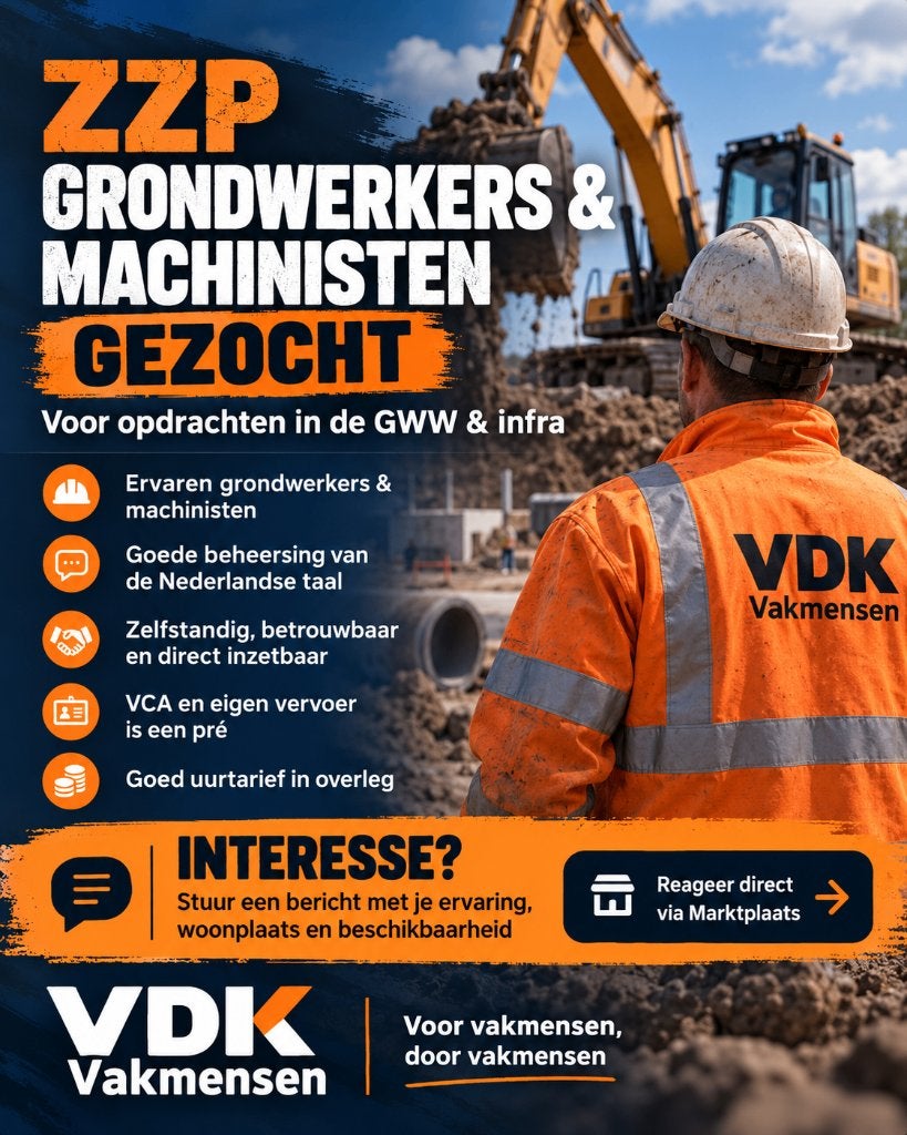 ZZP GRONDWERKERS & MACHINISTEN GEZOCHT!, Vacatures, 33 - 40 uur, Overige niveaus, Freelance of Uitzendbasis