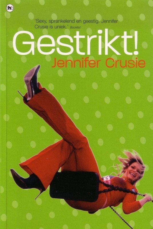 Gestrikt! van Jennifer Crusie, Ophalen of Verzenden, Zo goed als nieuw