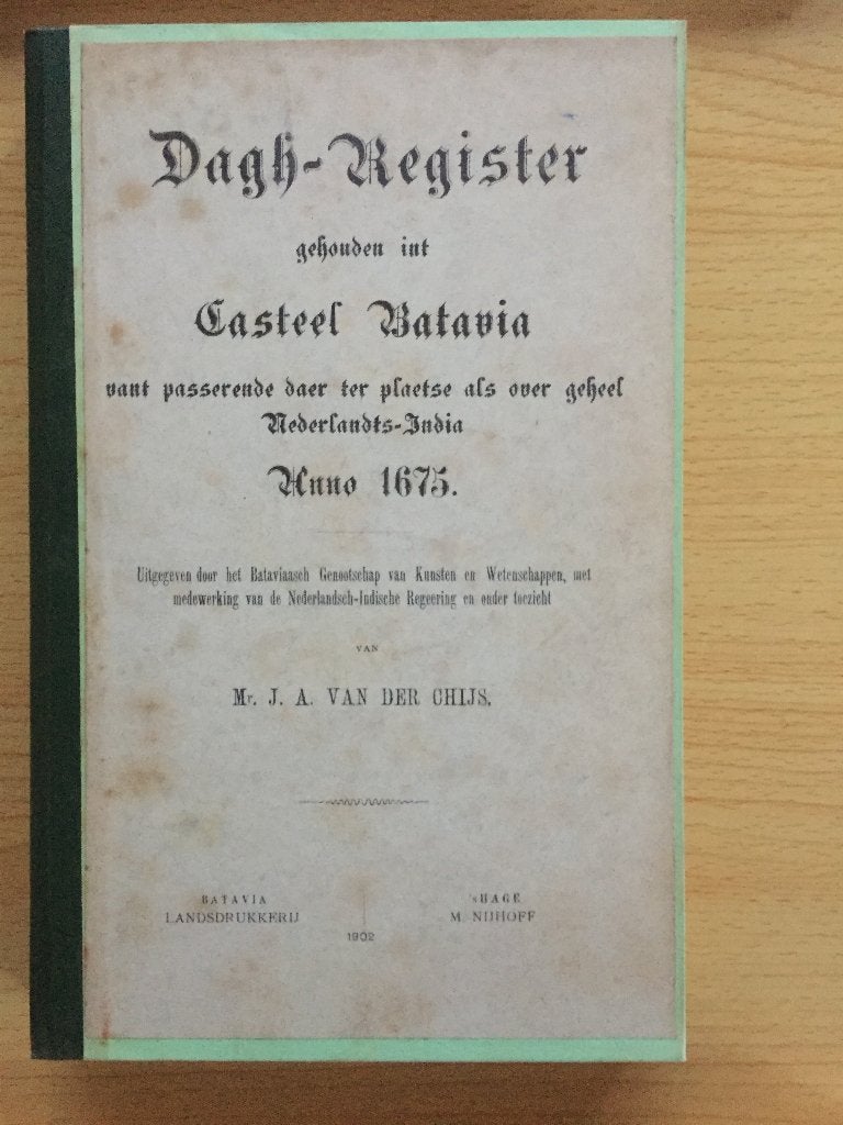 Dagh-Register gehouden int Casteel Batavia 1675, Ophalen of Verzenden, Gelezen, J.A. van der Chijs