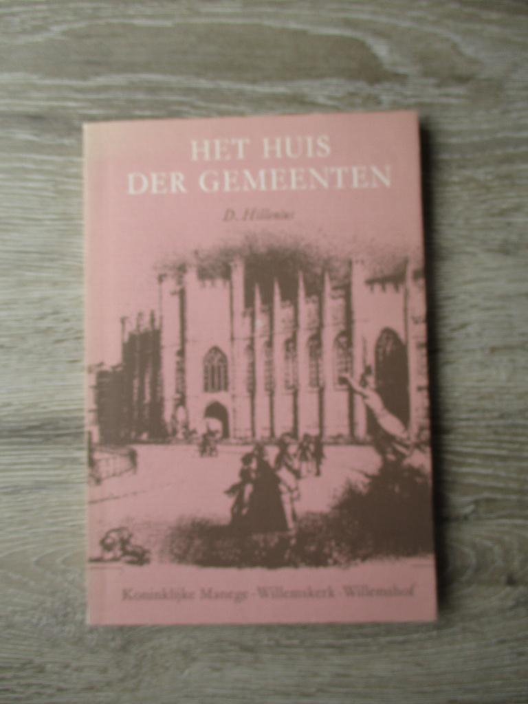 Het huis der gemeenten - D. Hillenius, Ophalen of Verzenden, Gelezen