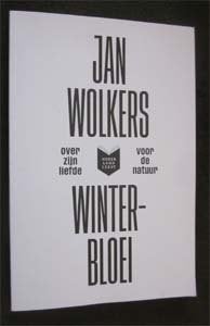Jan Wolkers : Winterbloei, Ophalen of Verzenden, Zo goed als nieuw, Vogels