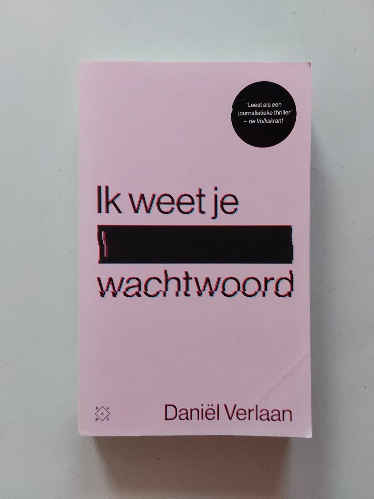 Daniel Verlaan : Ik weet je wachtwoord 🆕️, Boeken, Ophalen of Verzenden, Nieuw, Daniel Verlaan