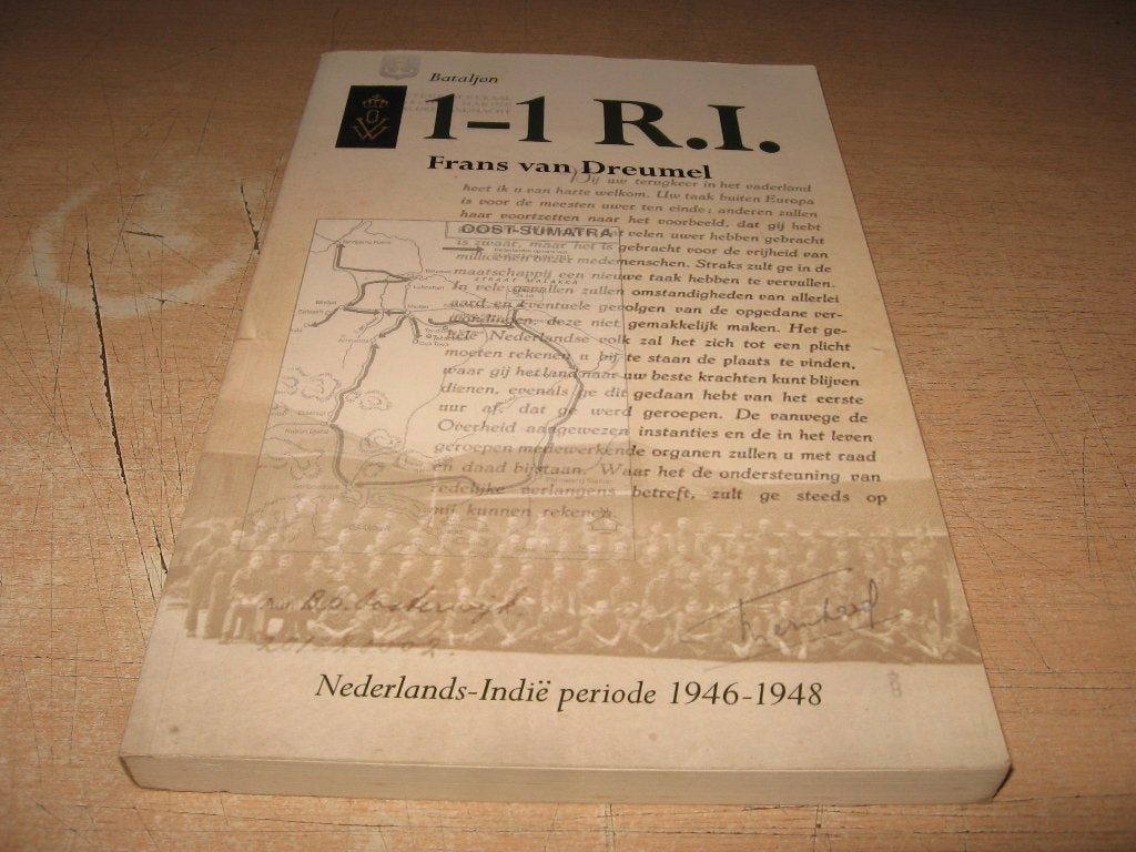 Frans van Dreumel Bataljon 1-1 R.I. Ned. Indie periode 46/48, Boeken, Oorlog en Militair, Ophalen of Verzenden, Tweede Wereldoorlog