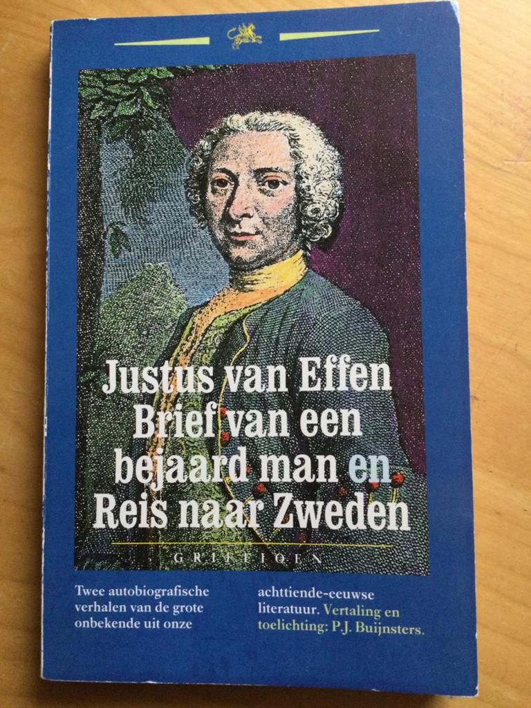 JUSTUS VAN EFFEN. BRIEF VAN EEN BEJAARD MAN  EN REIS NAAR ZW, Ophalen of Verzenden, Gelezen