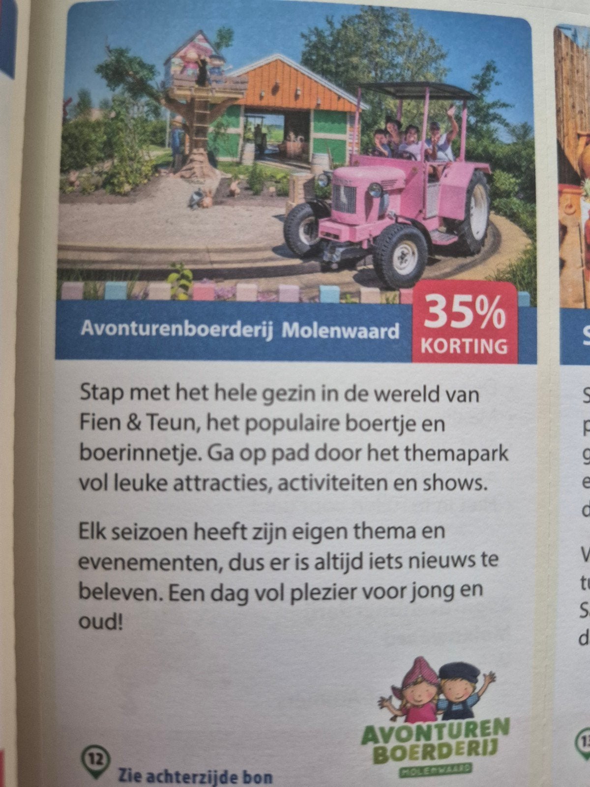 Avonturenboederij molenwaard fien en teun, Drie personen of meer, Kortingsbon