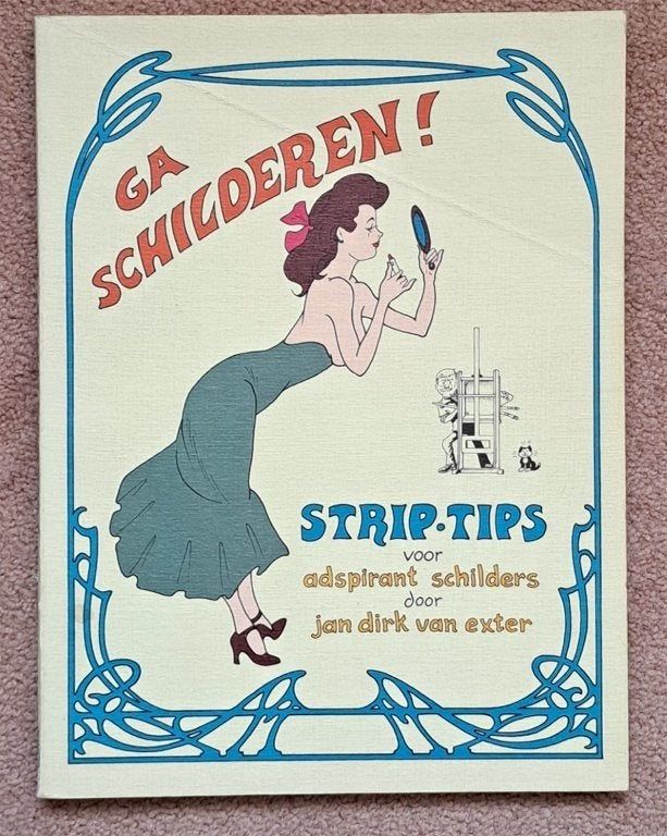 Ga schilderen! - Strip-tips, Boeken, Niet van toepassing, Ophalen of Verzenden, Zo goed als nieuw, Jan Dirk van Exter