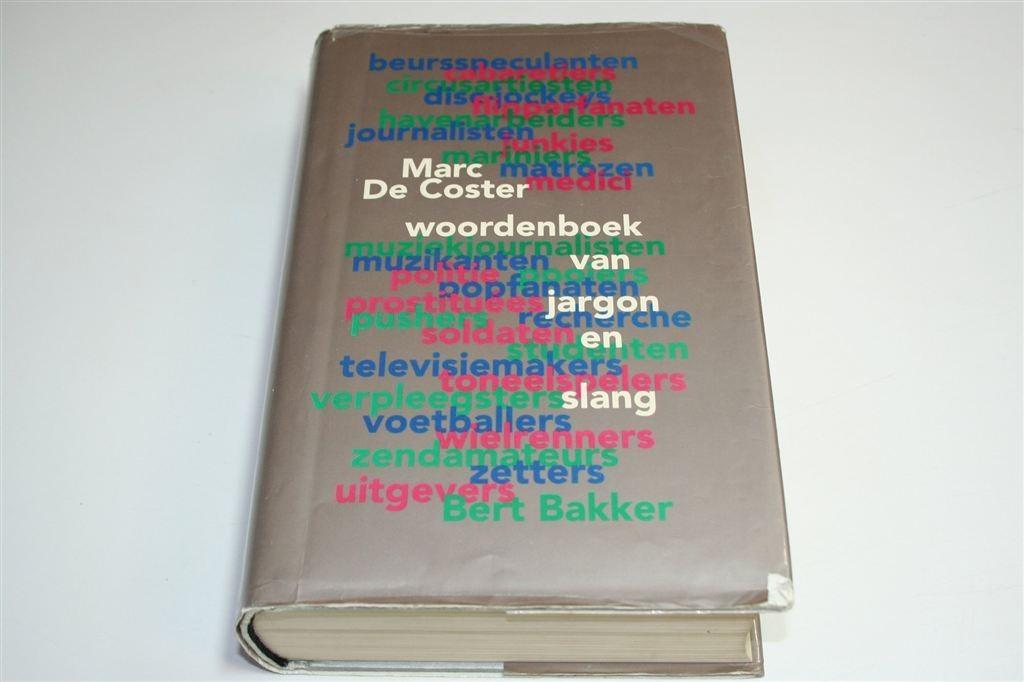 Woordenboek van Jargon en Slang — Marc De Coster, Boeken, Ophalen of Verzenden, Gelezen, Van Dale