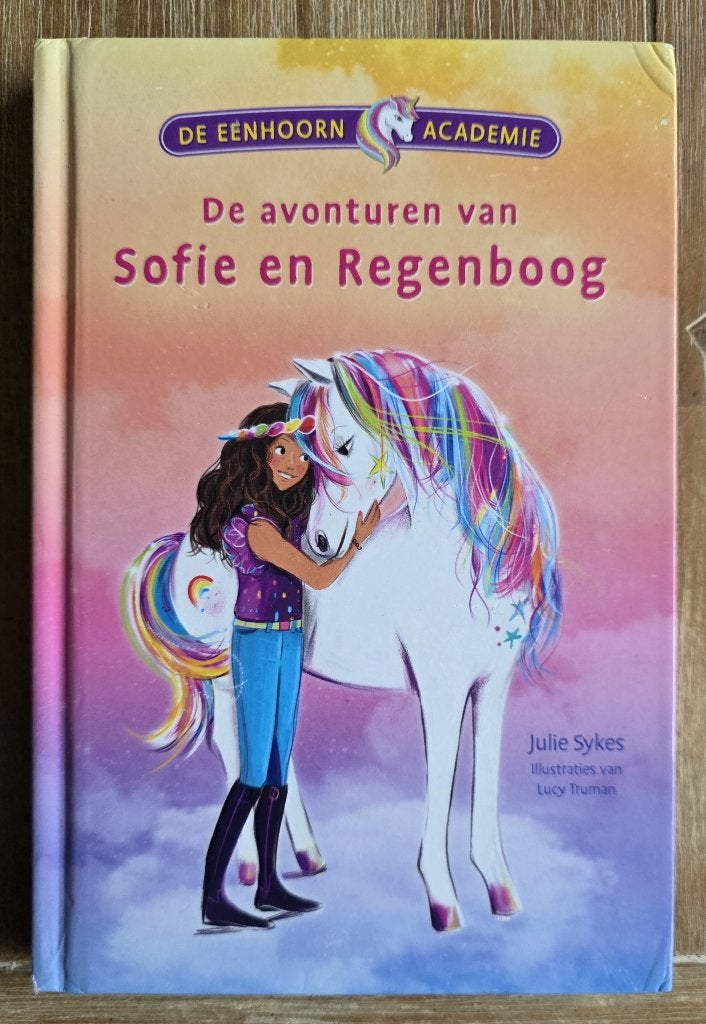 De avonturen van Sofie en Regenboog - Julie Sykes, Boeken, Ophalen of Verzenden, Zo goed als nieuw, Julie Sykes, Fictie algemeen