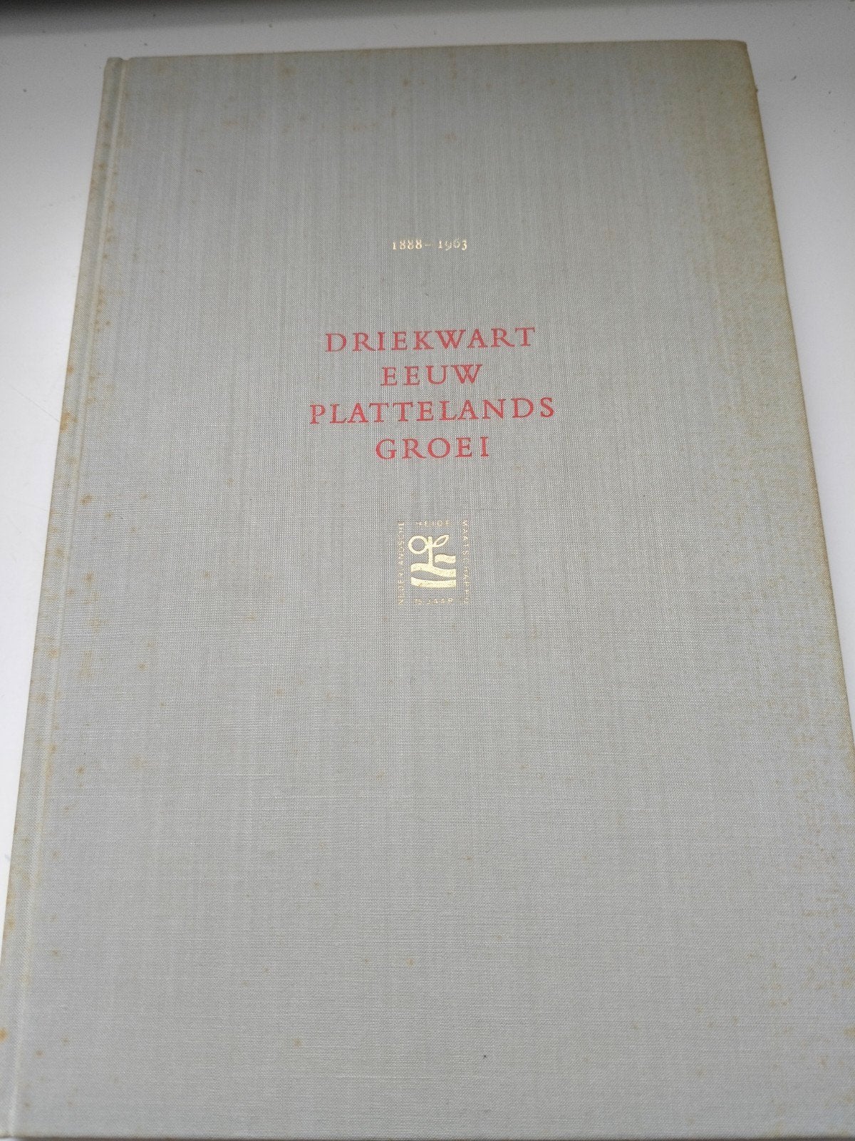 Driekwart eeuw plattelands groei 1888-1963, Verzenden, Gelezen