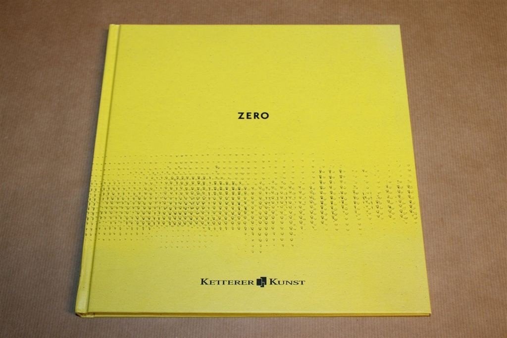 Zero — Ketterer Kunst Catalogus 2015, Nieuwstaat, Boeken, Kunst en Cultuur | Beeldend, Zo goed als nieuw, Ophalen of Verzenden