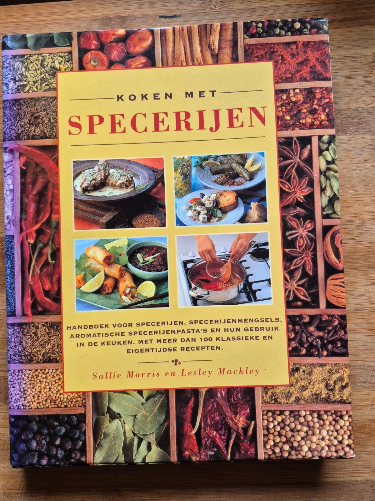 Koken met Specerijen - Handboek voor specerijen, Sallie Morris en Lesley Mackley, Zo goed als nieuw, Overige gebieden, Tapas, Hapjes en Dim Sum