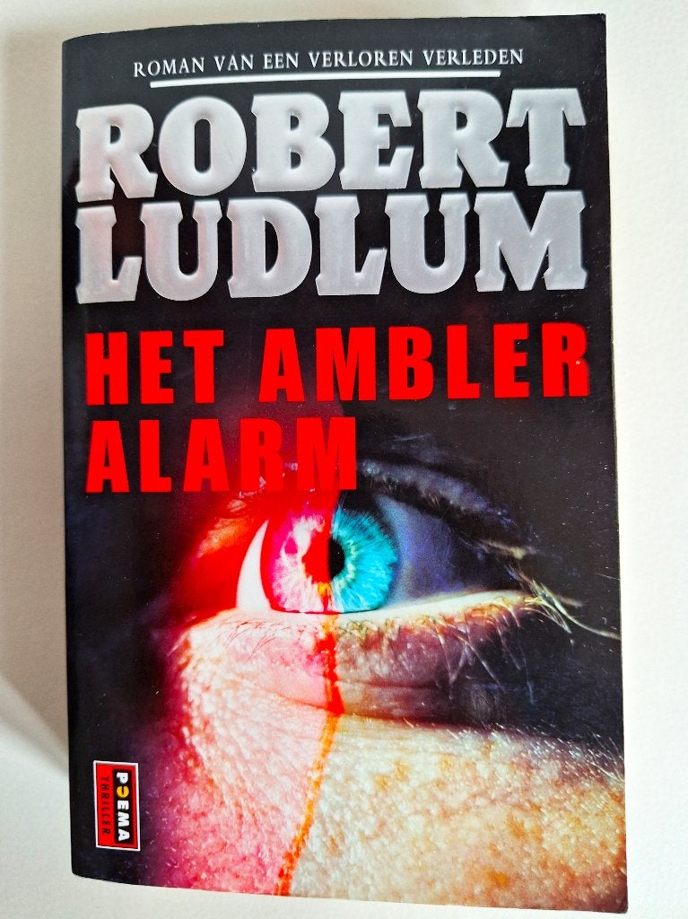 Het ambler alarm - Robert Ludlum, Ophalen of Verzenden, Zo goed als nieuw, Robert Ludlum