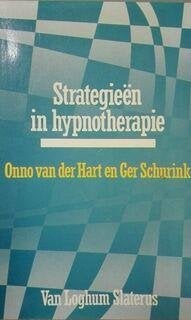 Strategieën in hypnotherapie Onno van der Hart en G Schurink, Boeken, Ophalen of Verzenden