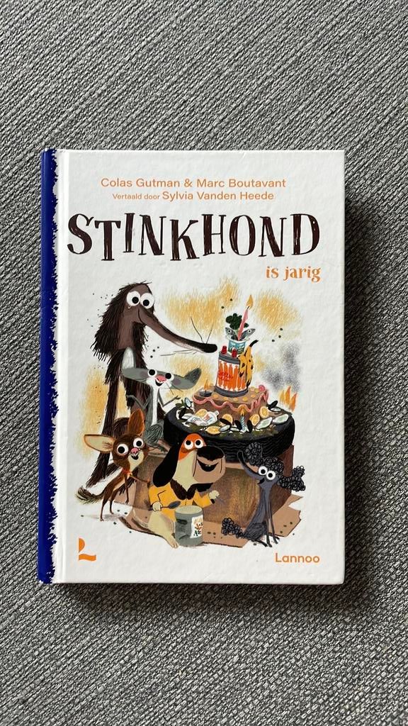 Stinkhond is jarig - Colas Gutman & Marc Boutevant, Boeken, Ophalen of Verzenden, Gelezen