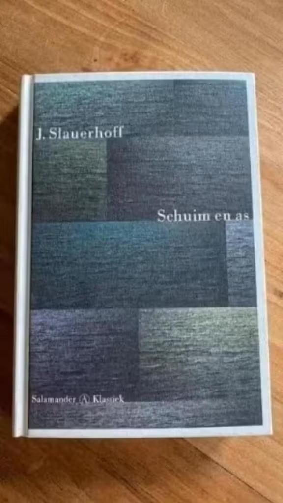 Schuim en as J. Slauerhoff, Boeken, Ophalen of Verzenden, Zo goed als nieuw, Nederland