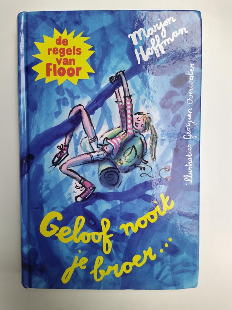De regels van Floor - Geloof nooit je broer, Ophalen of Verzenden, Gelezen, Marjon Hoffman
