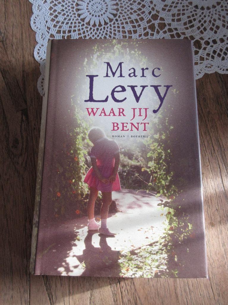 Waar jij bent. Marc LEvy, Ophalen of Verzenden, Gelezen, Marc Levy