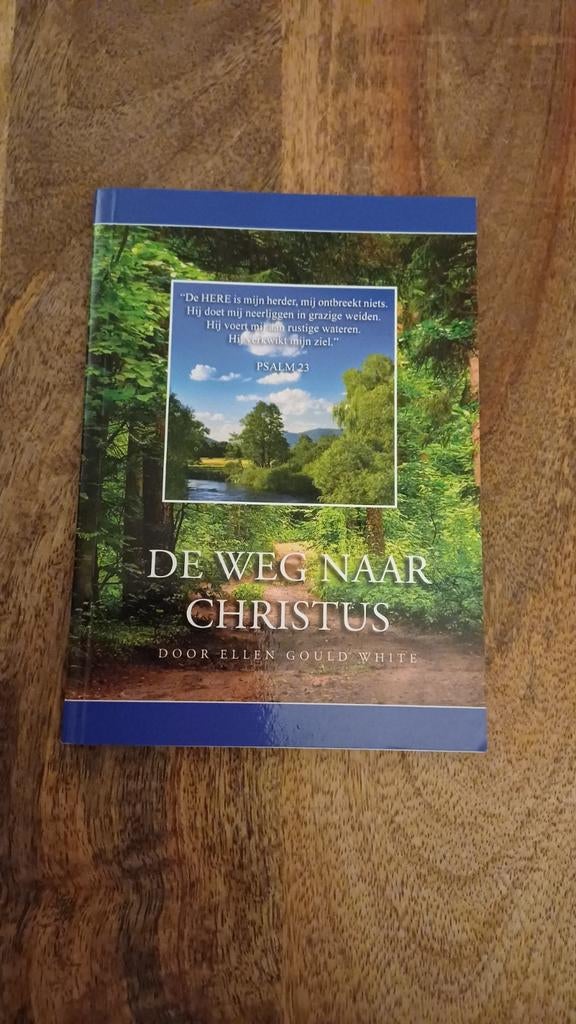 De Weg naar Christus - Ellen Gould White, Boeken, Godsdienst en Theologie, Ophalen of Verzenden, Zo goed als nieuw, Ellen Gould White