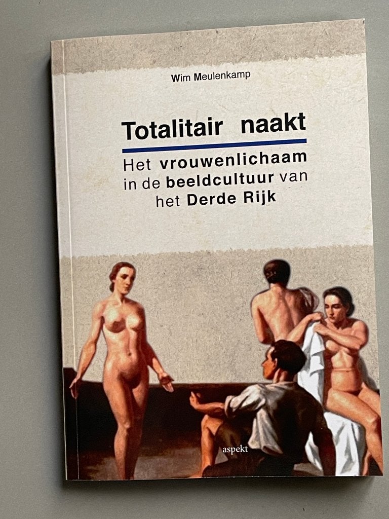 Totalitair naakt het vrouwenlichaam de beeldcultuur 3e Rijk, Ophalen of Verzenden, Overige soorten, Duitsland, Boek of Tijdschrift