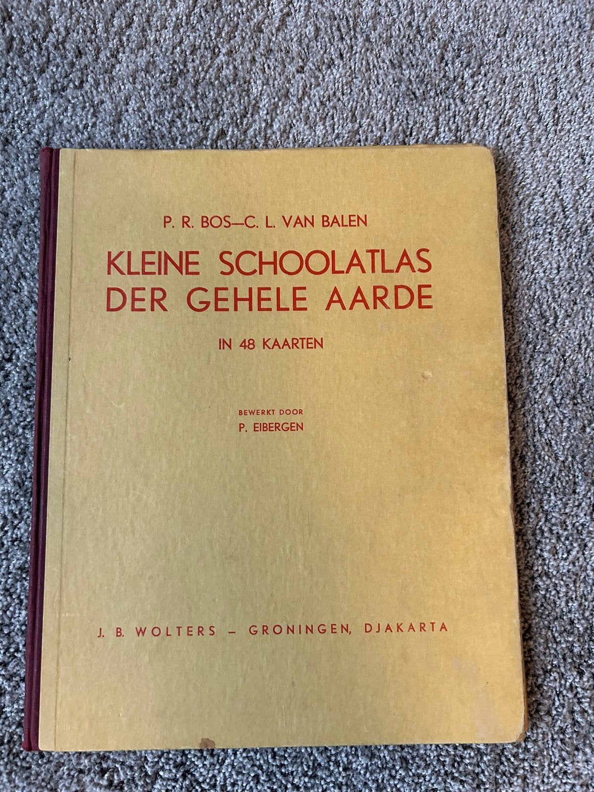 Kleine Schoolatlas der Gehele Aarde - P.R. Bos, Bosatlas, 1800 tot 2000, Wereld, Ophalen