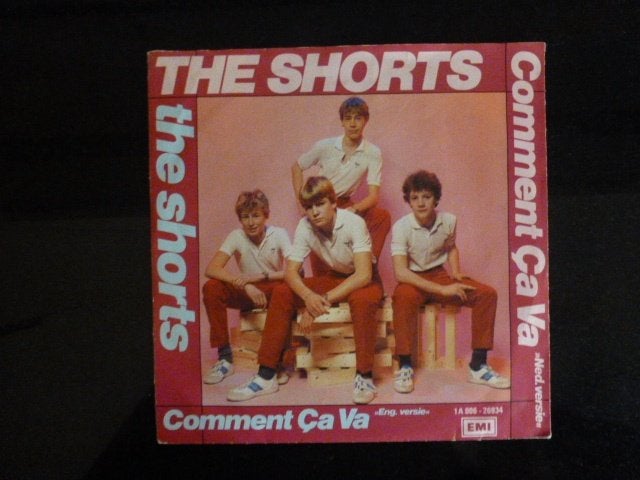 The Shorts. Comment Ça Va., Ophalen of Verzenden, Gebruikt, 7 inch, Pop