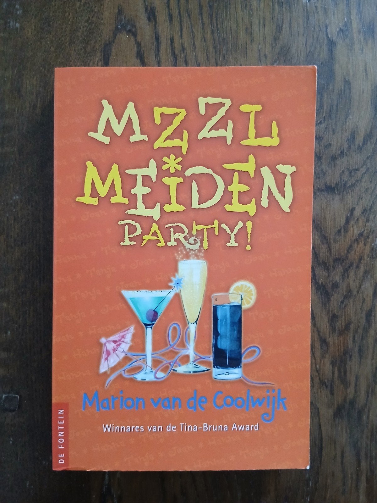 Marion van de Coolwijk - MZZL meiden party!, Boeken, Ophalen of Verzenden, Gelezen, Marion van de Coolwijk