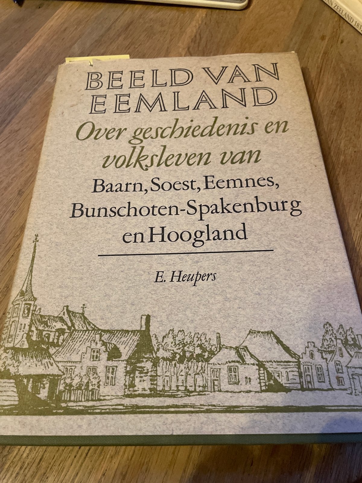 Beeld van Eemland: Geschiedenis en volksleven, Boeken, Ophalen of Verzenden, 20e eeuw of later, Gelezen