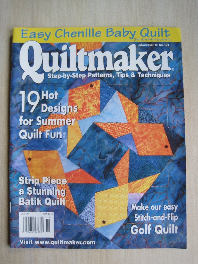 117 - Quiltmaker - Juli/Augustus '05 - Patchwork & Quilten, Verzenden, Diverse auteurs, Zo goed als nieuw, Borduren en Naaien
