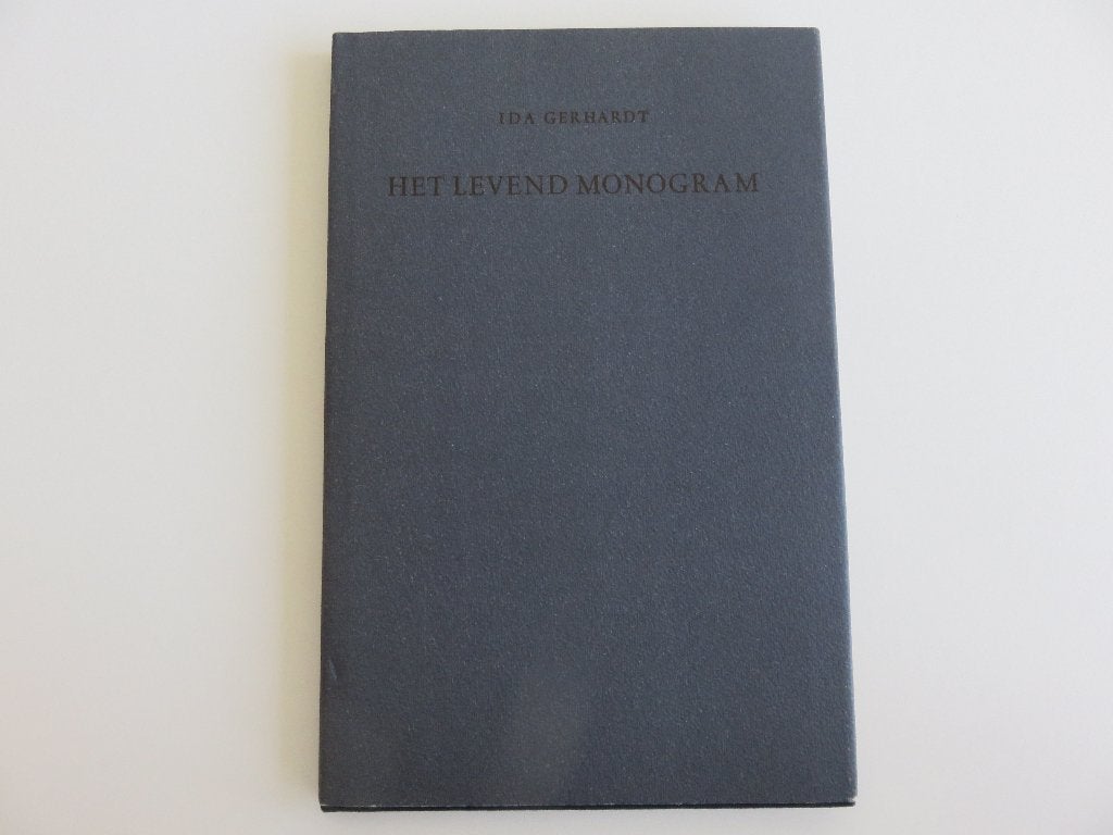 Het levend monogram Ida Gerhardt, Ophalen of Verzenden, Zo goed als nieuw, Ida Gerhardt, Eén auteur