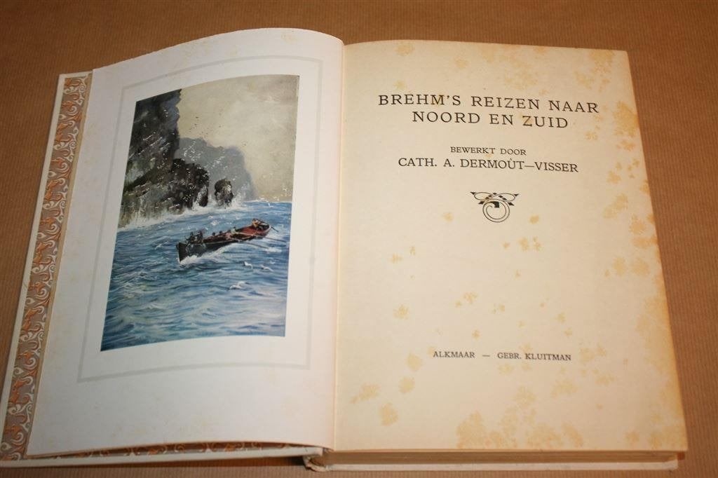 Brehm\'s reizen naar noord en zuid. Uitg. Kluitman 1926., Ophalen of Verzenden, Gelezen