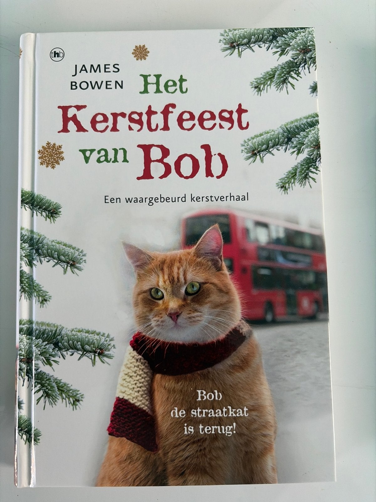 James Bowen - Het kerstfeest van Bob, Boeken, Ophalen, Zo goed als nieuw, James Bowen