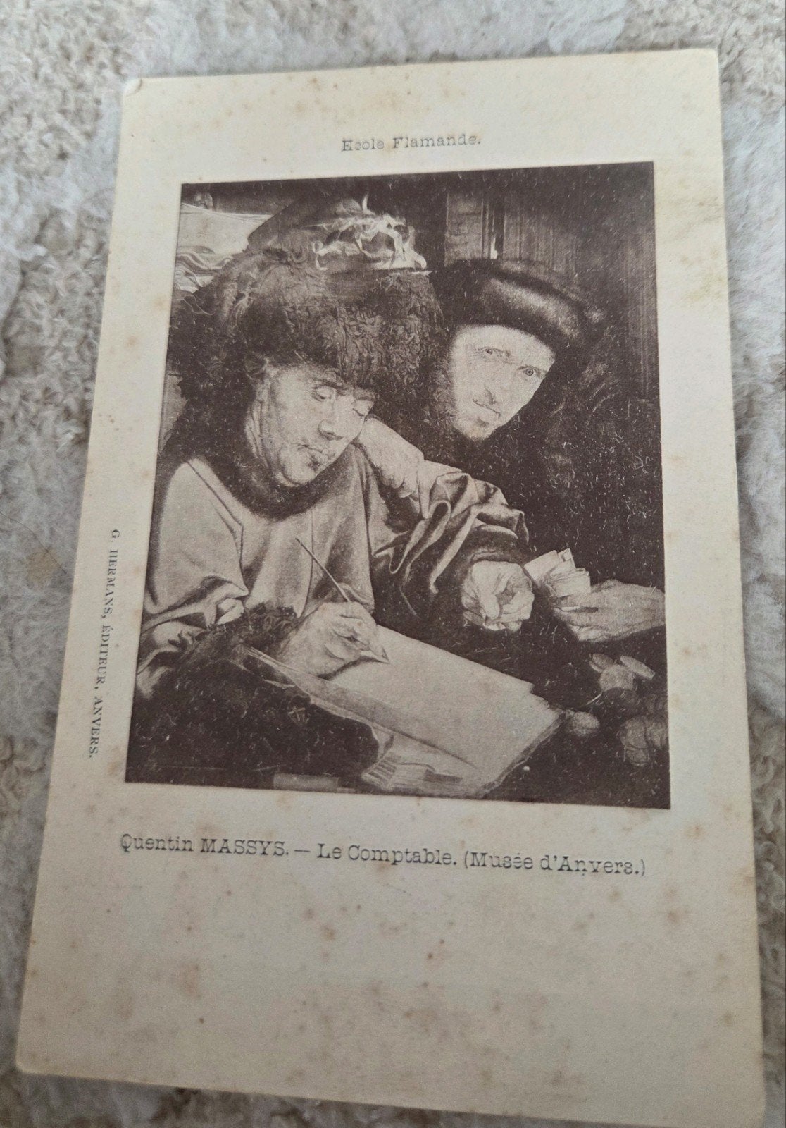 Oude postkaart: Quentin Massys - Le Comptable (Antwerpen), Verzamelen, Verzenden, Voor 1920, Ongelopen, Overige thema's