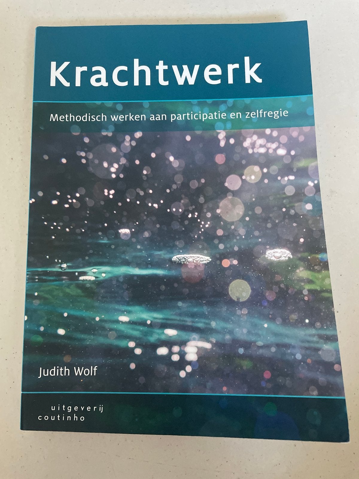 Krachtwerk: Methodisch werken aan participatie en zelfregie, Boeken, Ophalen of Verzenden, Gamma, Zo goed als nieuw, HBO