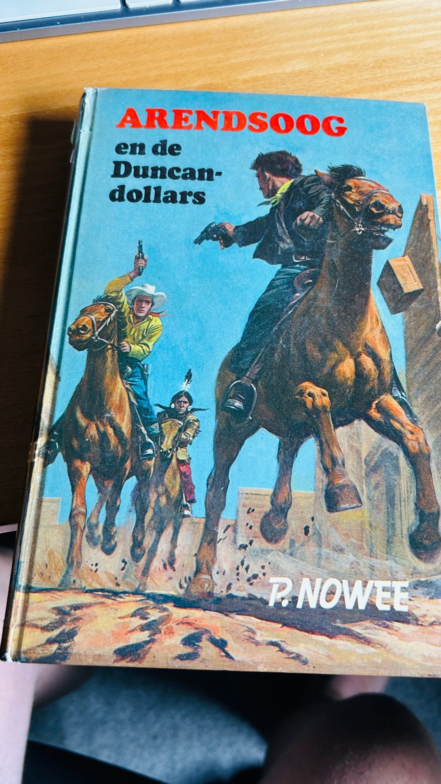 Arendsoog en de Duncan-dollars - P. Nowee (Vijfde druk), Ophalen of Verzenden, Gelezen