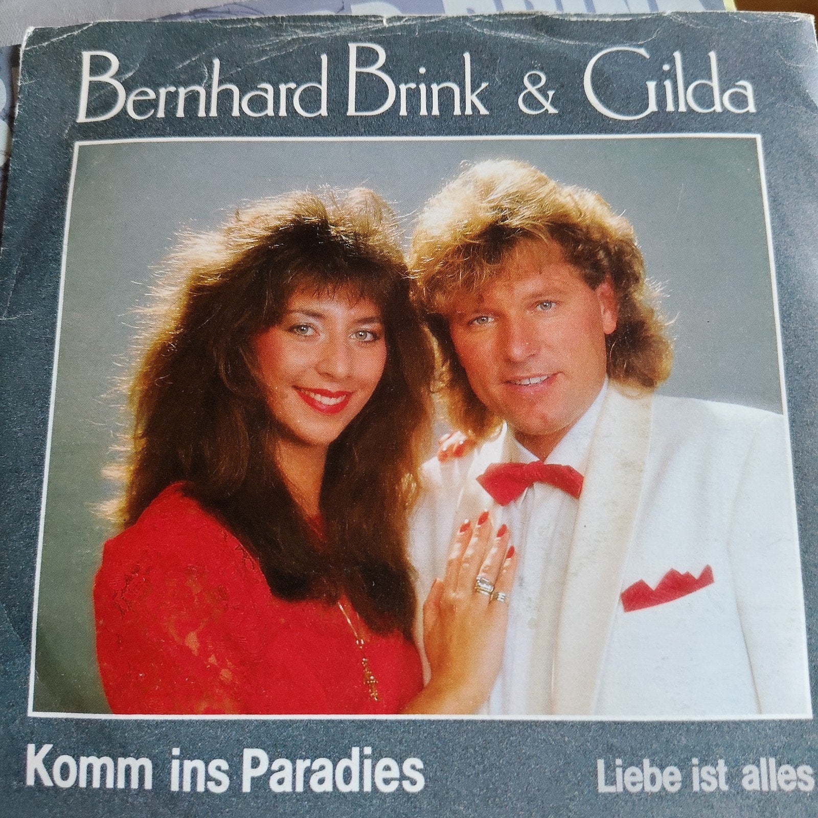 Bernhard Brink & Gilda - Komm ins Paradies / Liebe ist alles, Ophalen of Verzenden, Gebruikt, 7 inch