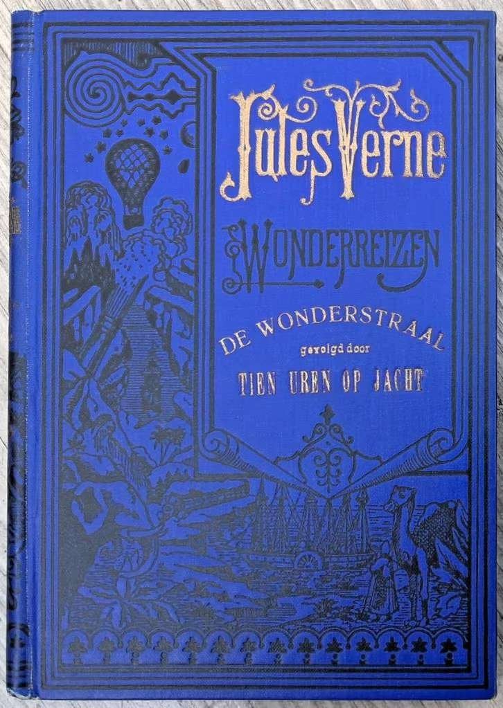 Jules Verne -De Wonderstraal gevolgd door Tien uren op jacht, Ophalen of Verzenden, Gelezen, Jules Verne